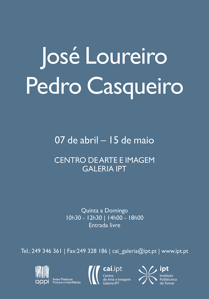 Exposição de José Loureiro | Pedro Casqueiro
